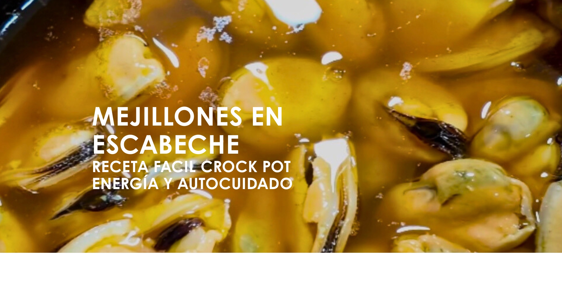 Mejillones en escabeche receta facil crock pot. Gestion del estres. Equilibrio emocional. Olga Calvo. Psicologa online madrid y Valladolid. Gestión del estrés, emocional y desarrollo personal a través de la psicología integrativa. Gestalt. Diafreo. Psicologa especializada en reprocesamiento de experiencias limitantes a través de la estimulación bilateral, tapping y EFT. Cursos y sesiones online.